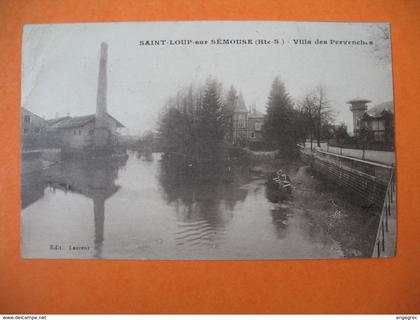 CPA  Saint-Loup sur Sémouse  1918  - Villa des Pervenches  - FM aide contrôleur du génie