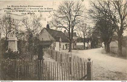 Carte Postale Ancienne - 70 - Marnay - Avenue de la Gare - Place de la République et Monument aux Morts - Correspondance