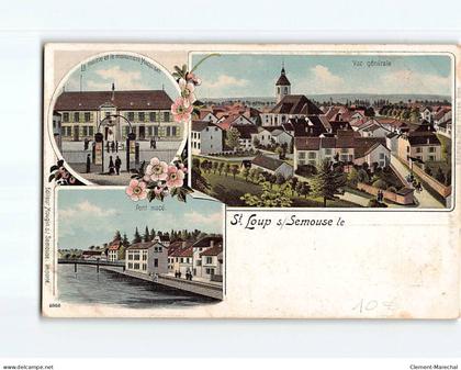 SAINT LOUP SUR SEMOUSE : Carte souvenir - état