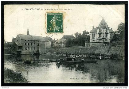 72 - CHAMPAGNÉ - Le Moulin et la Villa des Lilas
