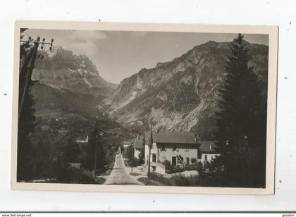 SERVOZ (HAUTE SAVOIE) 199 CARTE PHOTO L'AVENUE DE LA GARE LES FIZZ ET LE COL D'ANTERNE
