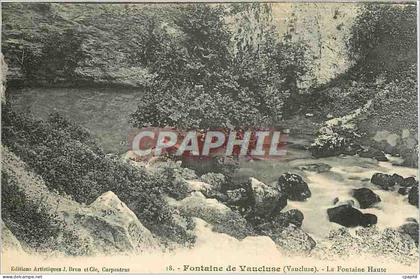 CPA Fontaine de Vaucluse La Fontaine Haute