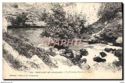 CPA Fontaine De Vaucluse La Fontaine Haute
