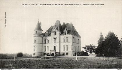 CPA Vendee Saint Martin Lars En Sainte Hermine Chateau de La Bironniere