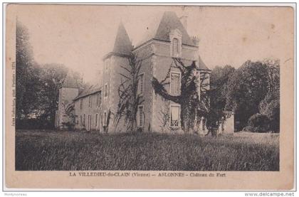 vienne :  LA  VILLEDIEU  du  CLAIN ,  ASLONNES ,  château du  fort