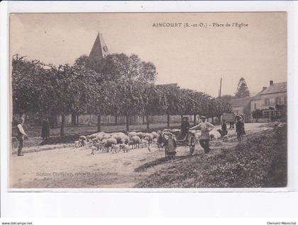 AINCOURT: place de l'église - très bon état
