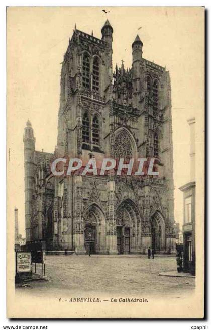 CPA Abbeville la Cathedrale
