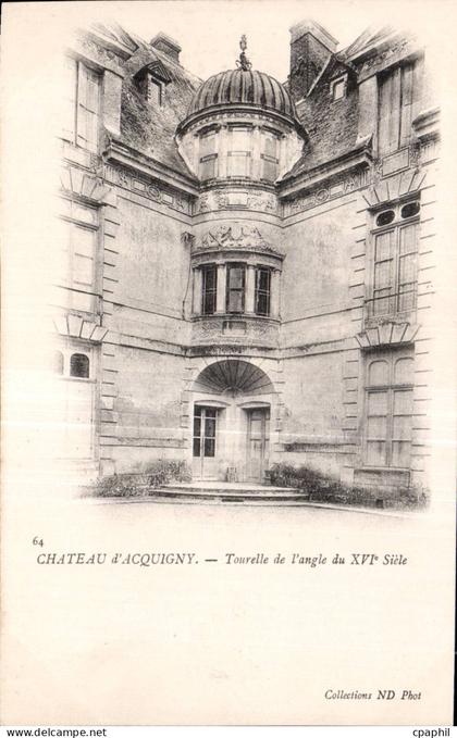 CPA Chateau d Acquigny Tourelle de l angle du 16eme