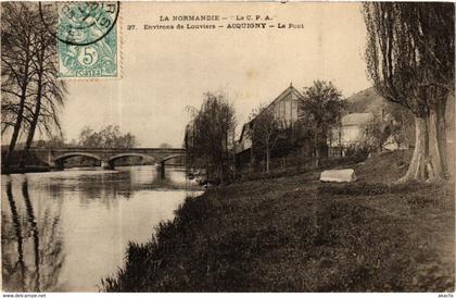 CPA Env. de LOUVIERS - ACQUIGNY - Le Pont (478316)