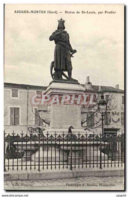 Aigues Mortes - Statue de St Louis Par Pradier CPA