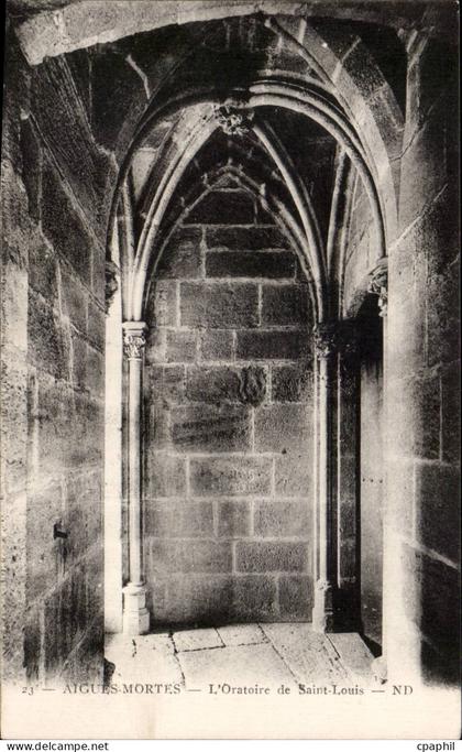 CPA Aigues Mortes L oratoire de Saint Louis