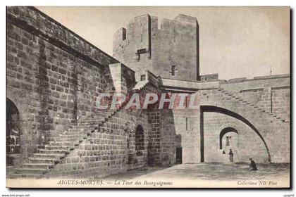 CPA Aigues Mortes La Tour des Bourguignons