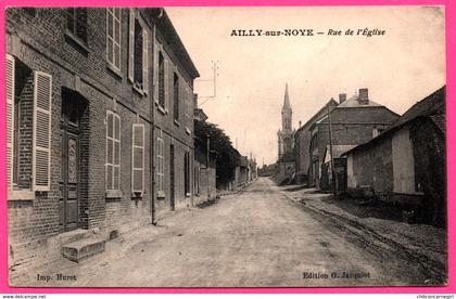 Ailly sur Noye - Rue de l'Eglise - Imp. HURET - Edit. G. JACQUIOT - 1916