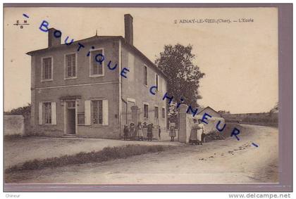 AINAY LE VIEIL ECOLE