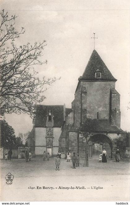 AINAY LE VIEIL : L'EGLISE
