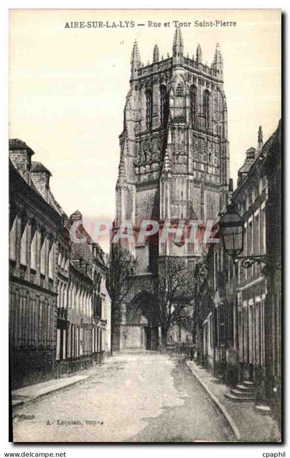 CPA Aire sur la Lys Rue et Tour Saint Pierre