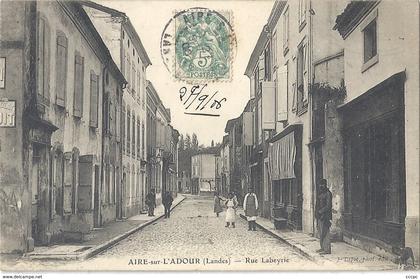 CPA Aire-sur-Adour Rue Labeyrie