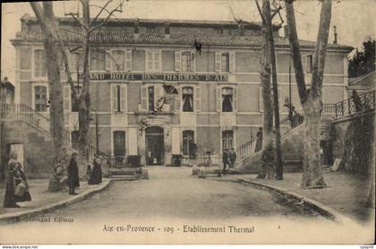 CPA Aix en Provence Etablissement Thermal