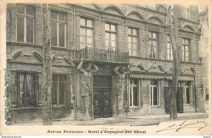 CPA Aix en Provence Hotel d'Espagnet (XVIII Siecle)