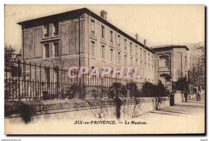 CPA Aix en Provence Le Museum