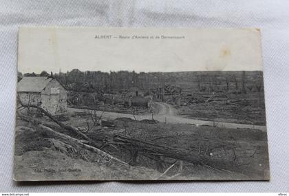Albert, route d'Amiens et de Dernancourt, Somme 80