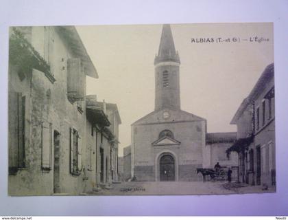 GP 2019 - 1365  ALBIAS  (Tarn-et-Garonne)  :  L'EGLISE   1925    XXX