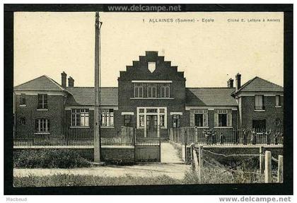 80 - ALLAINES - (621 habitants en 1901) - École - ANIMÉE
