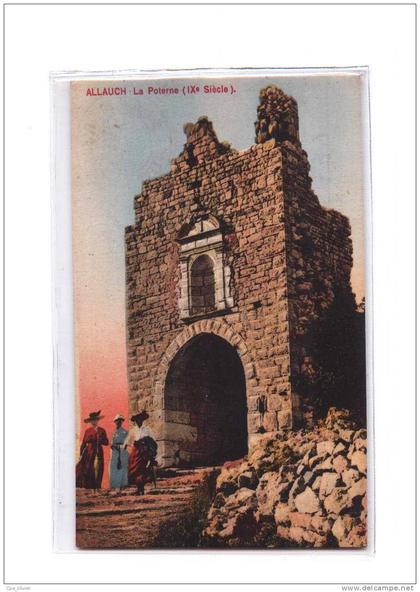 13 ALLAUCH Poterne, Ruines, animée, colorisée, ed ND, 193?