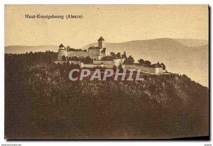 CPA Haut Koenigsbourg Alsace