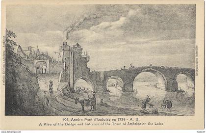 Amboise - Ancien Pont d'Amboise en 1734