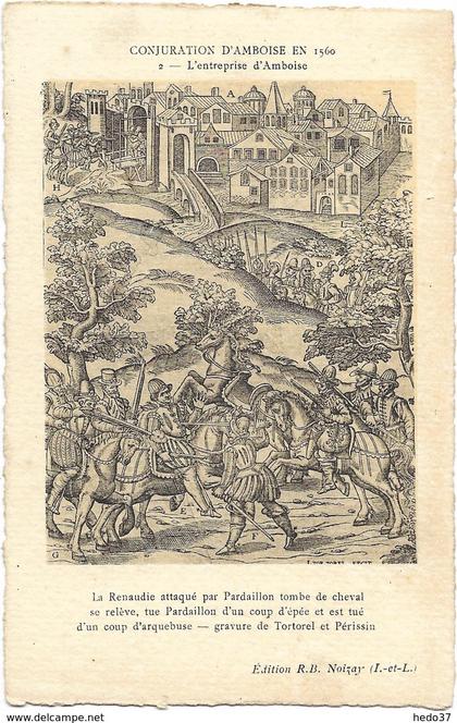 Amboise - Conjuration en 1560 - L'Entreprise d'Amboise