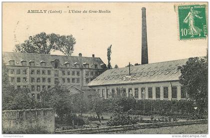 45 - AMILLY - usine - gros moulin