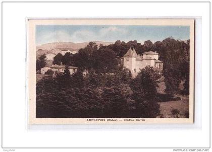 69 AMPLEPUIS Chateau Sarron, colorisée, ed CIM, 193?
