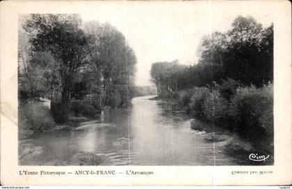 CPA L Yonne Pittoresque Ancy le Franc L Armancon