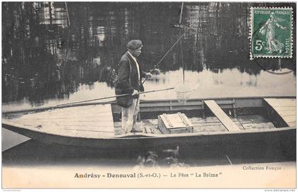 78 - LES YVELINES - Andrésy Denouval - Le Père " La Brème "