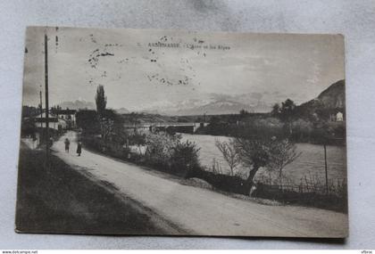 Cpa 1920, Annemasse, l'Arve et les Alpes, Haute Savoie 74