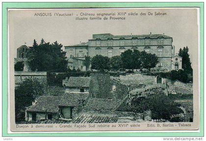 84 - ANSOUIS --  Château seigneurial....