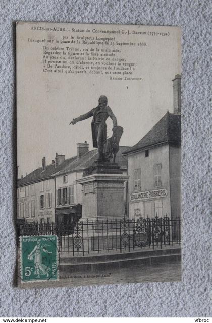 A629, Cpa 1913, Arcis sur Aube, statue du Conventionnel, Aube 10