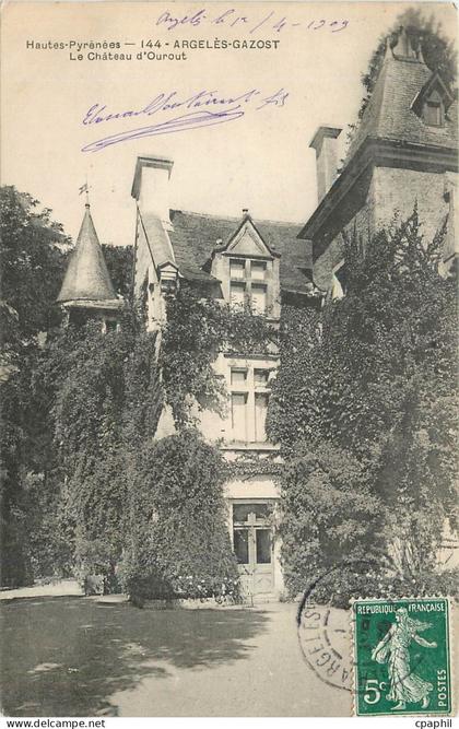 CPA Hautes Pyrenees Argeles Gazost Le Chateau d'Ourout