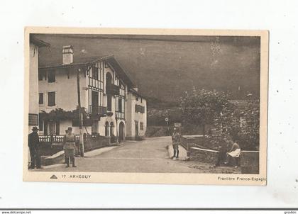 ARNEGUY 77 FRONTIERE FRANCO ESPAGNOLE (DOUANIERS)