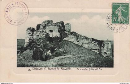 76 ARQUES LA BATAILLE CHATEAU D ARQUES LA BATAILLE