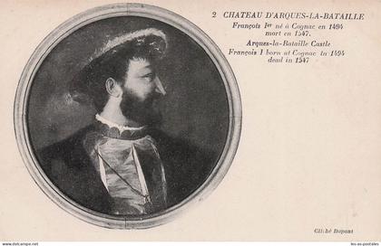 76 ARQUES LA BATAILLE CHATEAU D ARQUES LA BATAILLE