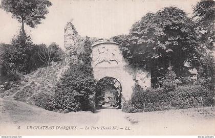 76 ARQUES LA BATAILLE CHATEAU D ARQUES LA BATAILLE