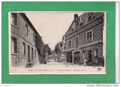 ARQUES la BATAILLE -- La Rue du Bel