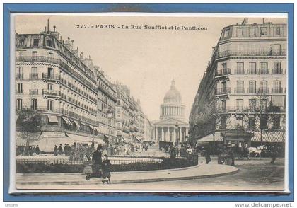 75 - PARIS - 05 Arr. --  La rue soufflot et....