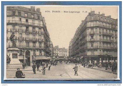 75 - PARIS - 05 Arr. -- Rue Lagrange