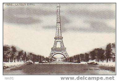 Dép 75 - Paris - Arrondissement: 07 - réf : 07 - La Tour Eiffel - Voir par transparence - bon état