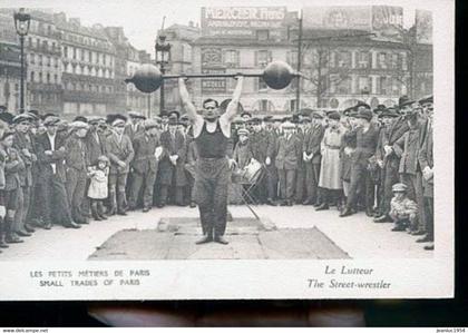 PARIS LES PETITS METIERS DE PARIS LE LUTTEUR      87