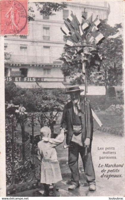 PARIS LES PETITS METIERS PARISIENS LE MARCHAND DE PETITS DRAPEAUX