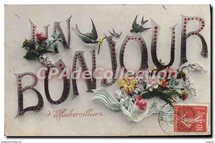 CPA Aubervilliers un bonjour